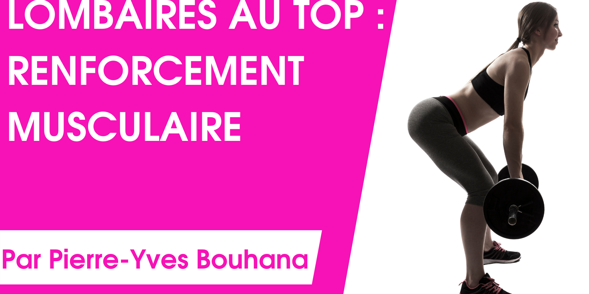 RENFORCEMENT MUSCULAIRE DES LOMBALGIQUES-2